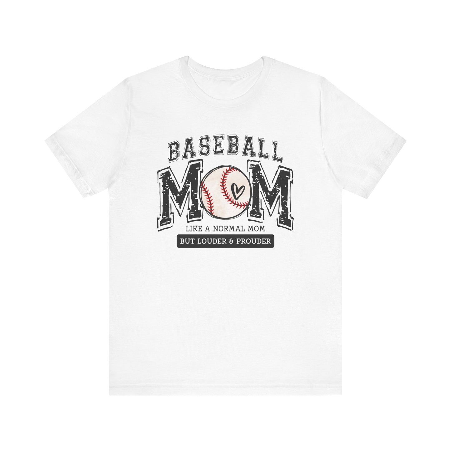 Funny Mom Baseball Tee, Loud Mama Shirt, Mother's Day Gift, Mom Life Apparel, Unisex Jersey Short Sleeve Tee