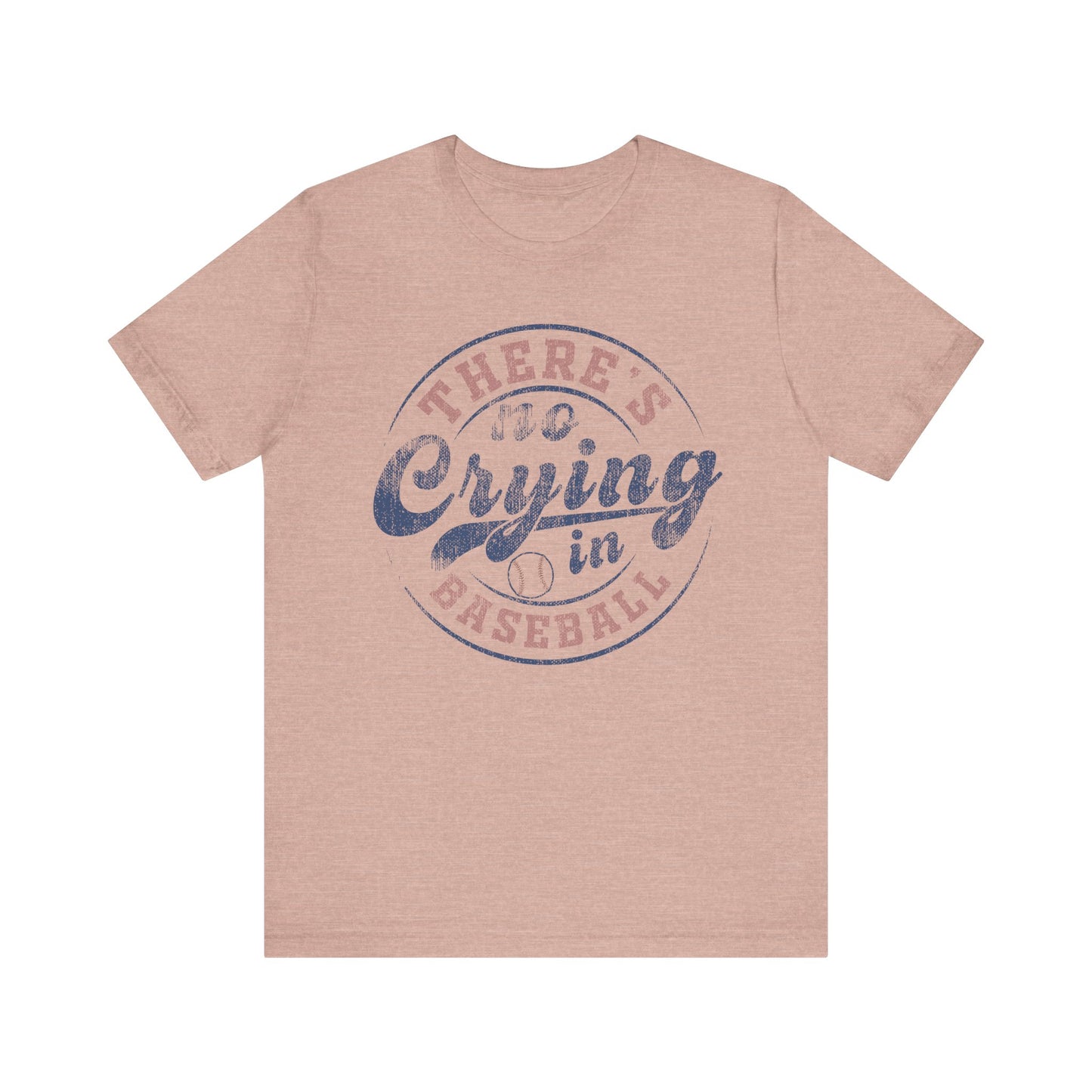 There's No Crying In Baseball Quote Unisex Tee, Sports Lover T-Shirt, No Crying Tee, Funny Athletic Shirt, Gift for Baseball Fan