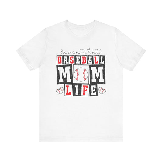 Baseball Mom Life Tee - Unisex Jersey Short Sleeve Tee, Sports Mom T-Shirt, Baseball Season Gift, Family Matching Outfits, Soft Cotton